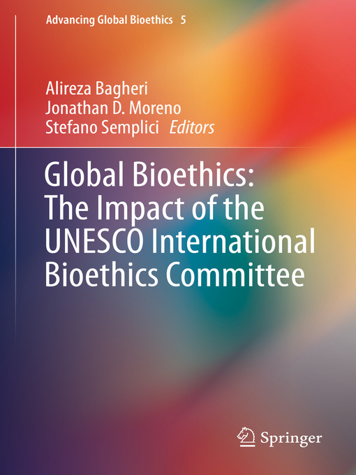 Title details for Global Bioethics by Alireza Bagheri - Available